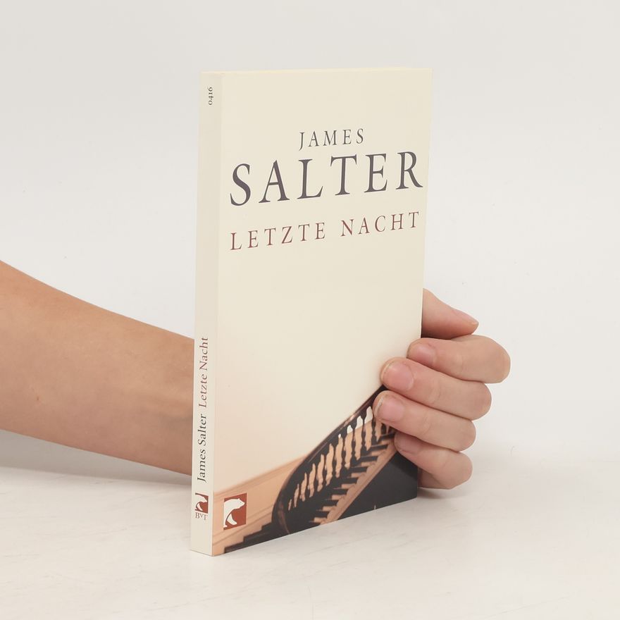 James Salter Letzte Nacht