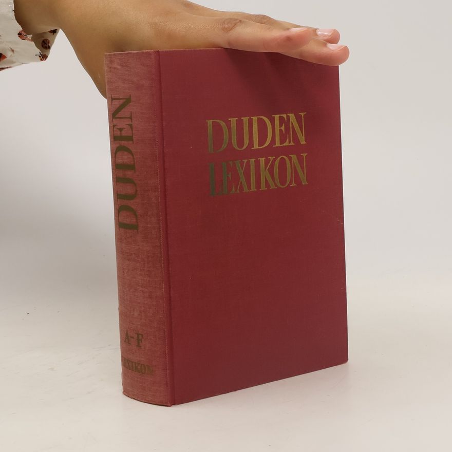 Autorenkollektiv Duden-Lexikon I. A-F