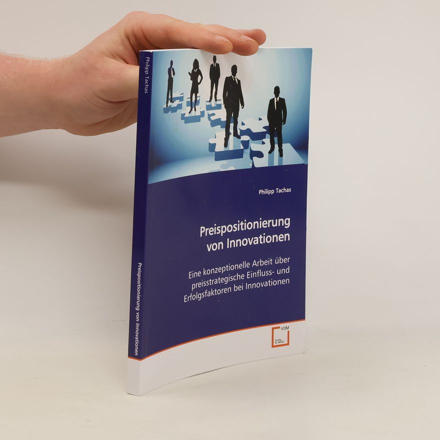 Philipp Tachas Preispositionierung von Innovationen
