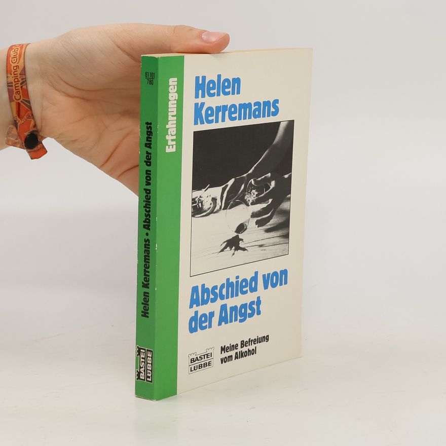 Helen Kerremans Abschied von der Angst