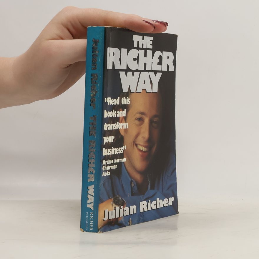 Julian Richer The Richer Way