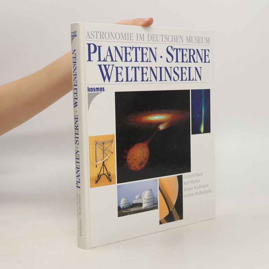 Gerhard Hartl Planeten, Sterne, Welteninseln