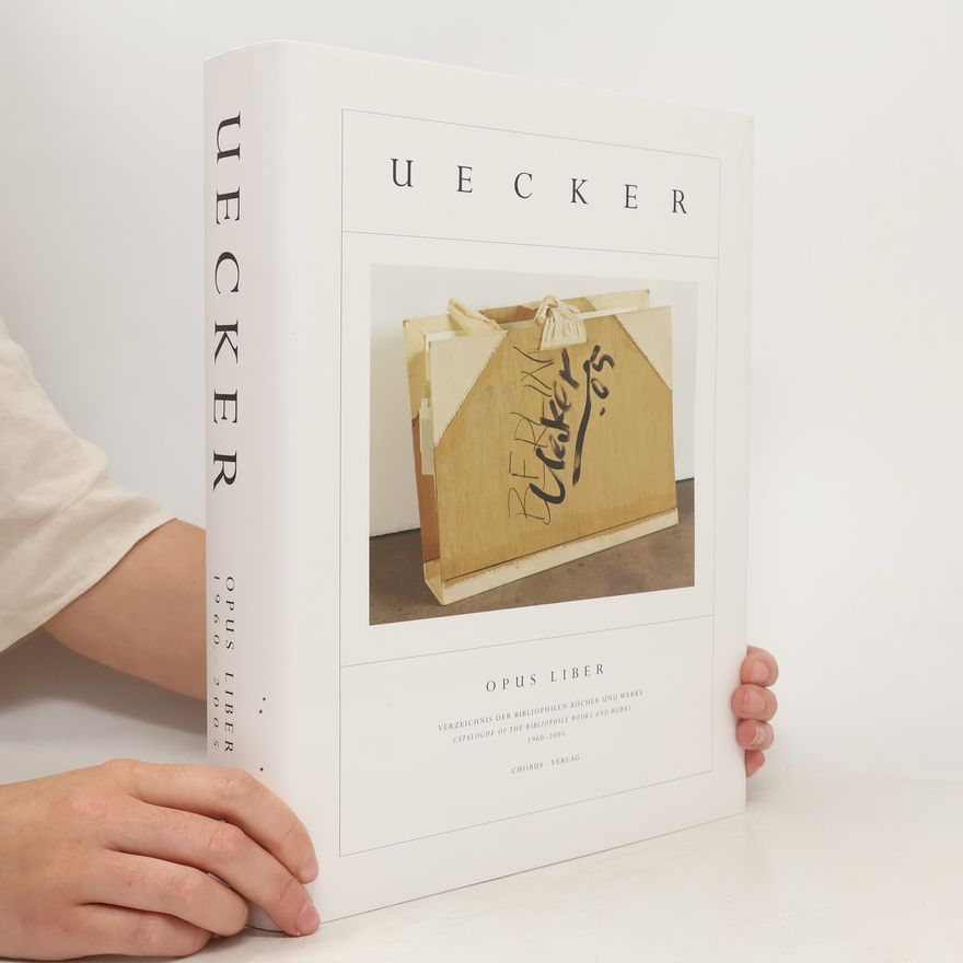 Günther Uecker Opus liber
