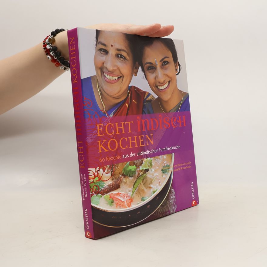Padmavathi Paradin Echt indisch kochen