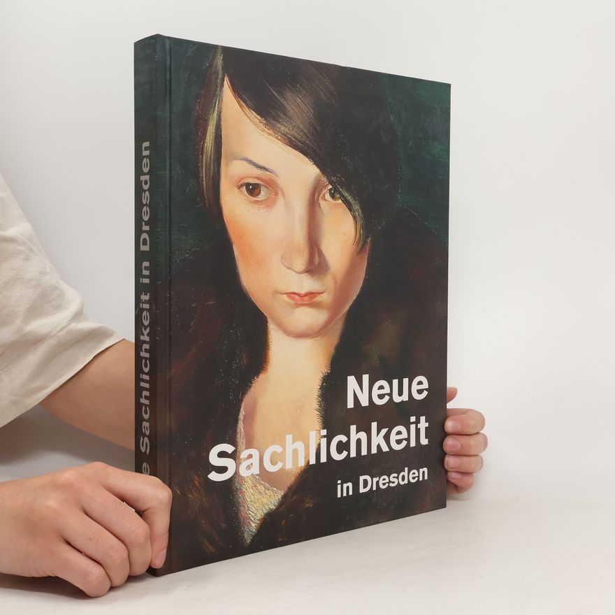 Stephan Dahme Neue Sachlichkeit in Dresden