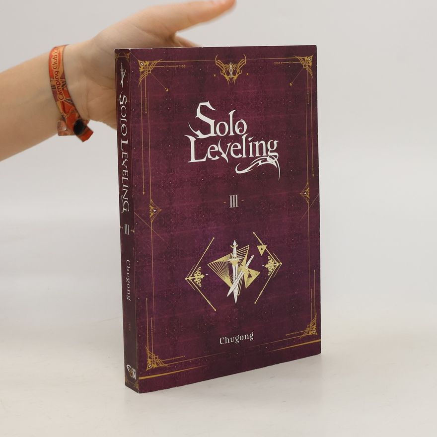 Chugong Solo Leveling, Vol. 3 (light novel)