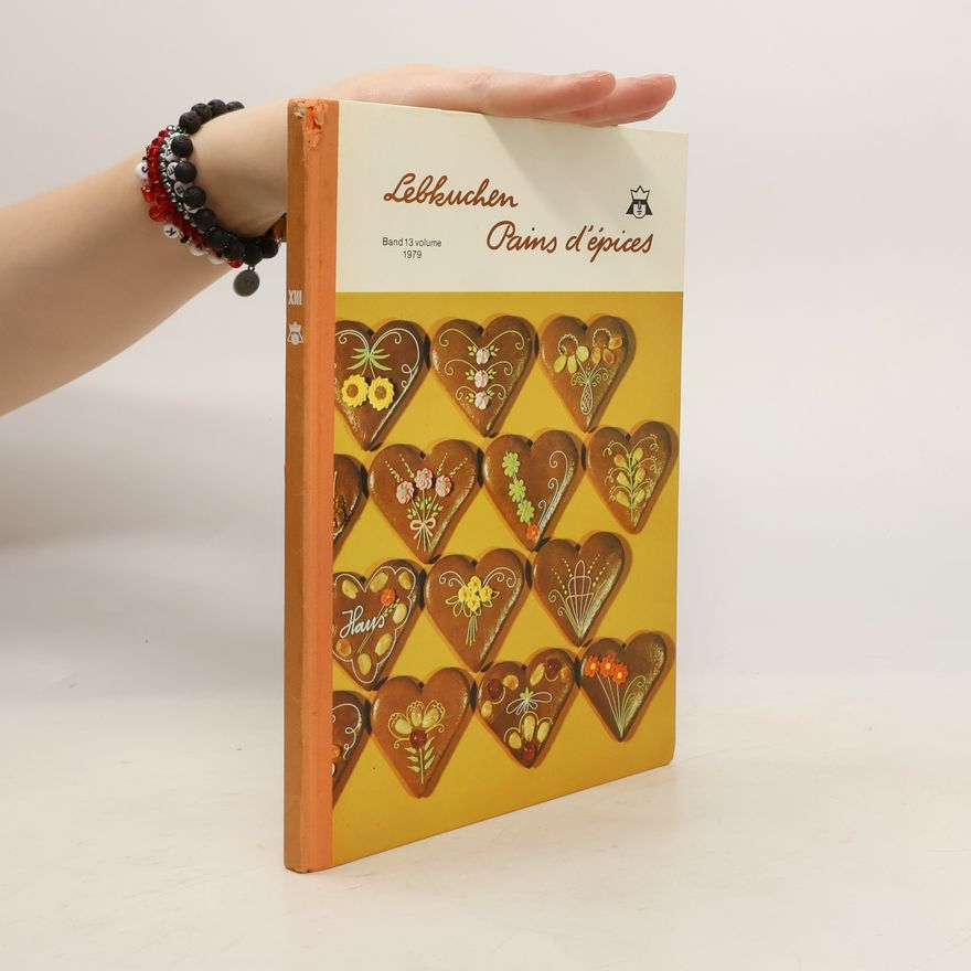 Kolektiv autorů Lebkuchen. Pains d'épices