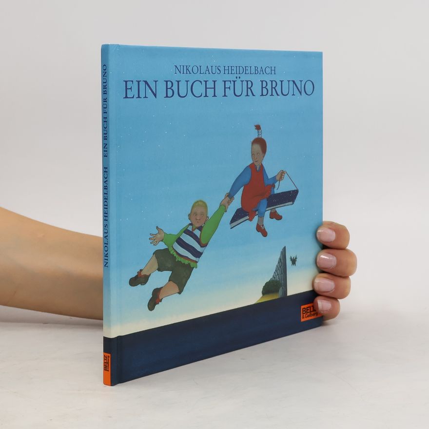 Nikolaus Heidelbach Ein Buch für Bruno