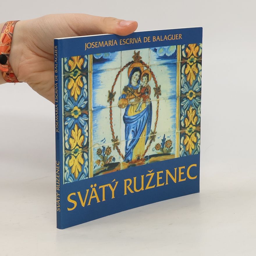 Josemaría Escrivá Svätý ruženec
