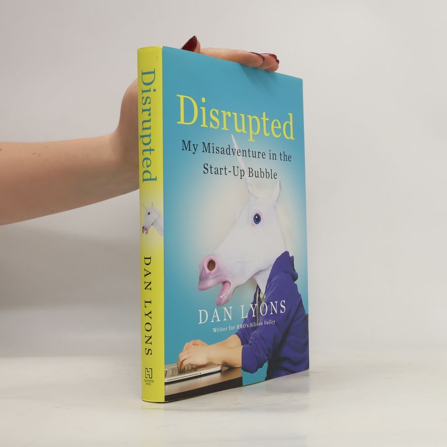 Dan Lyons Disrupted