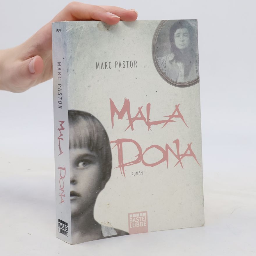 Marc Pastor Mala Dona. Roman
