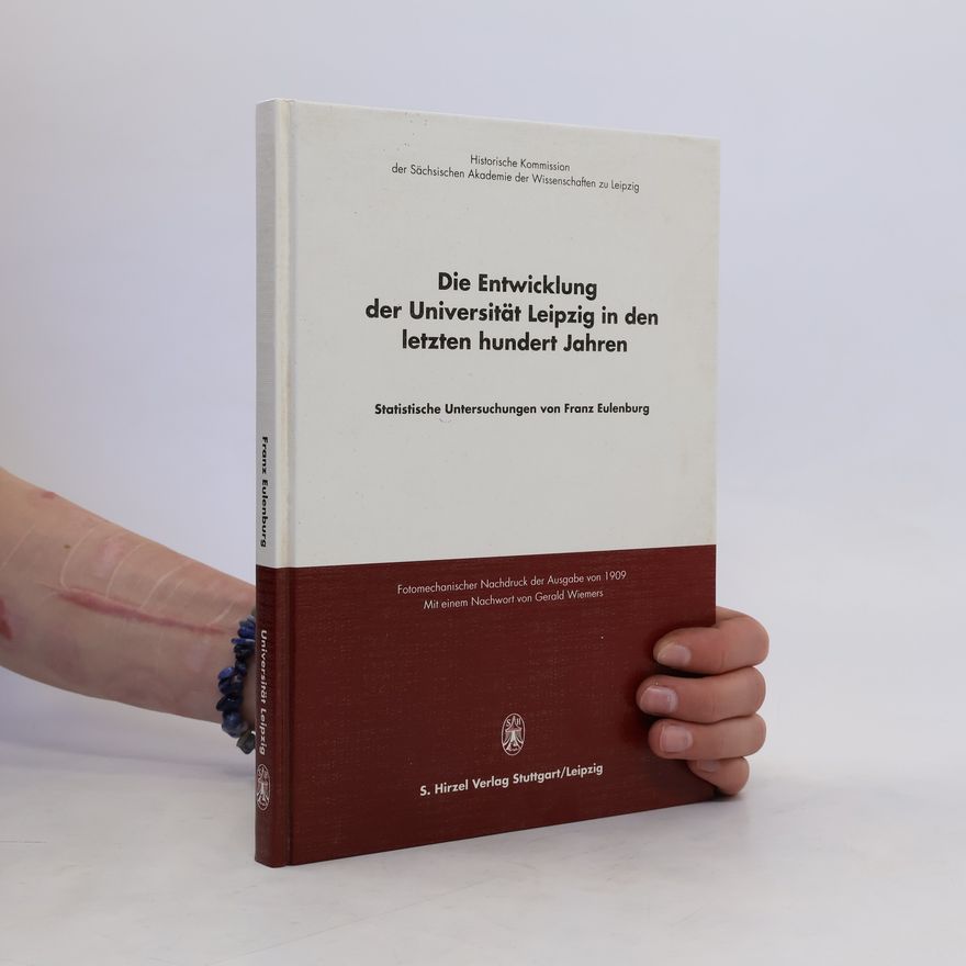 Franz Eulenburg Die Frequenz der deutschen Universitäten von ihrer Gründung bis zur Gegenwart