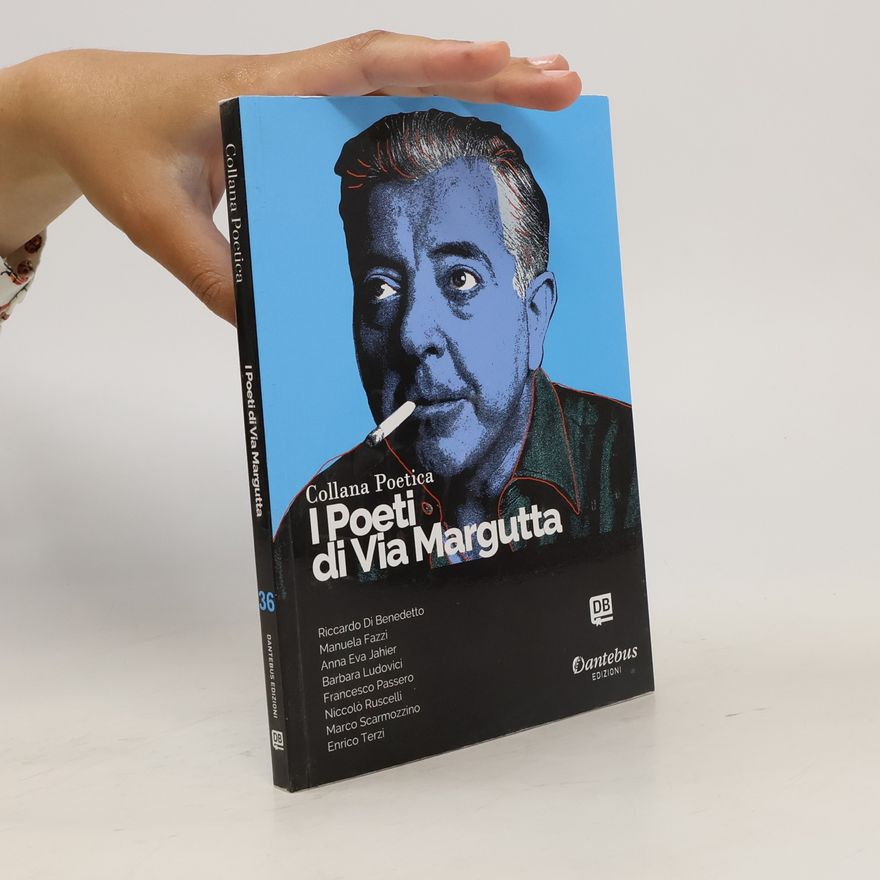 Autorenkollektiv I poeti di Via Margutta. Collana poetica 36