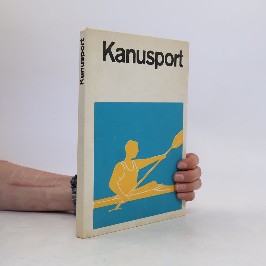 Hans Egon Vesper Kanusport in Wort und Bild