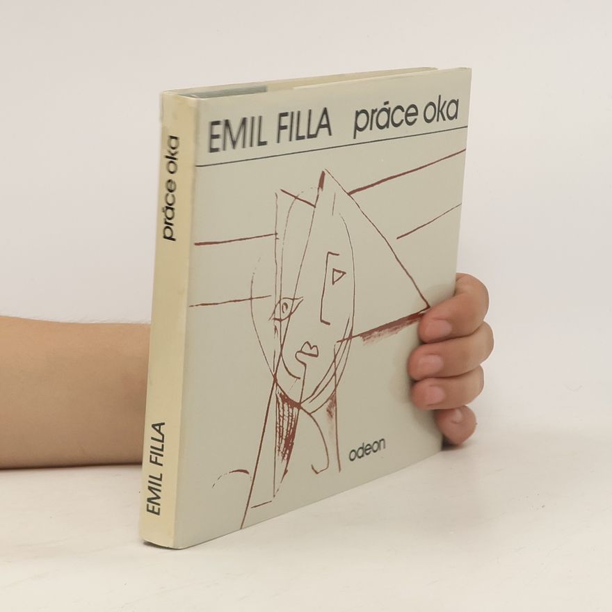 Emil Filla Práce oka
