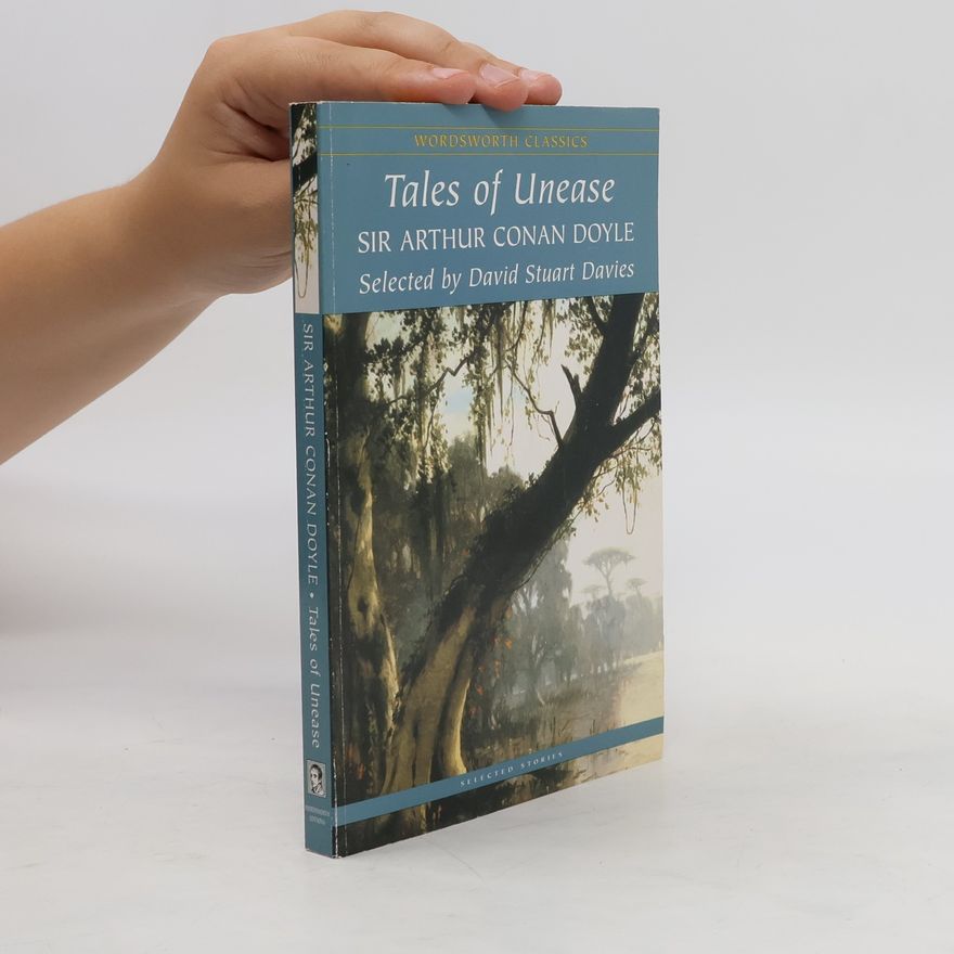 Arthur Conan Doyle Tales of Unease