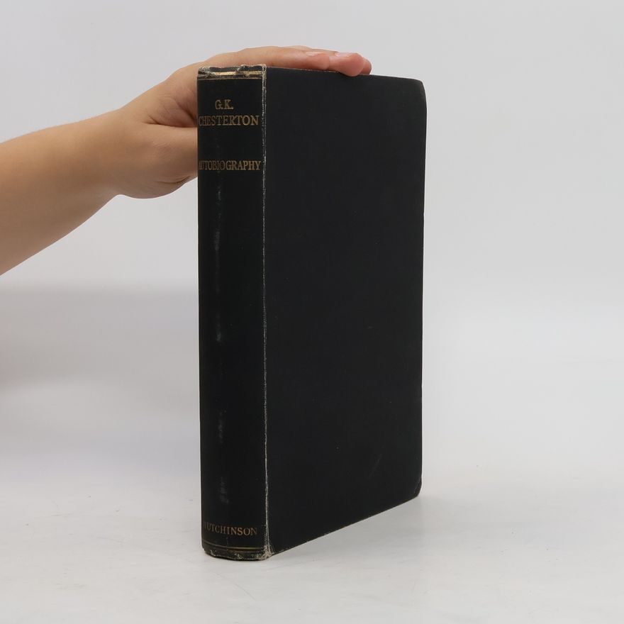 Gilbert Keith Chesterton Autobiography