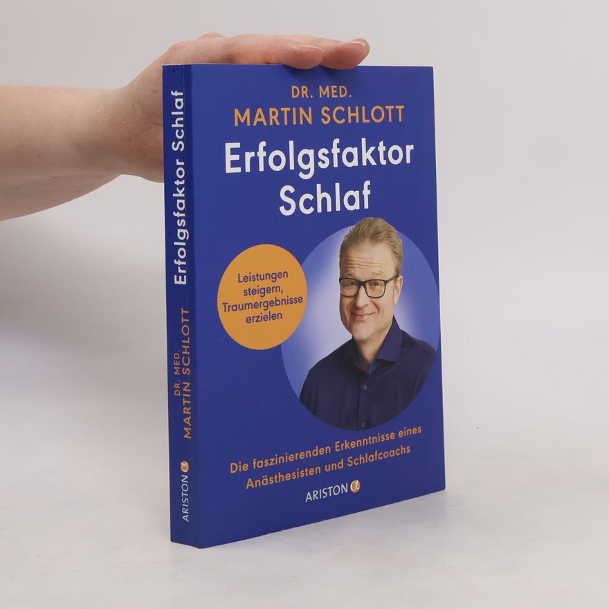 Martin Schlott Erfolgsfaktor Schlaf
