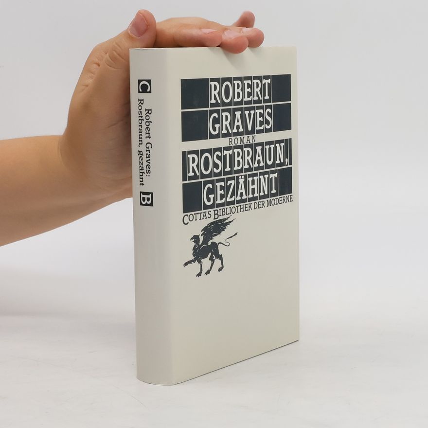 Robert Graves Rostbraun, gezähnt