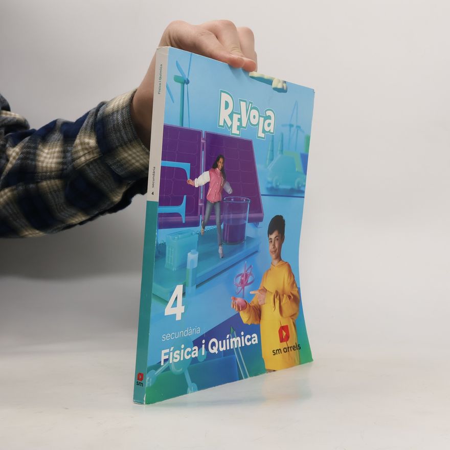 Collectif d'auteurs Revola: 4 Secundària Física i Química