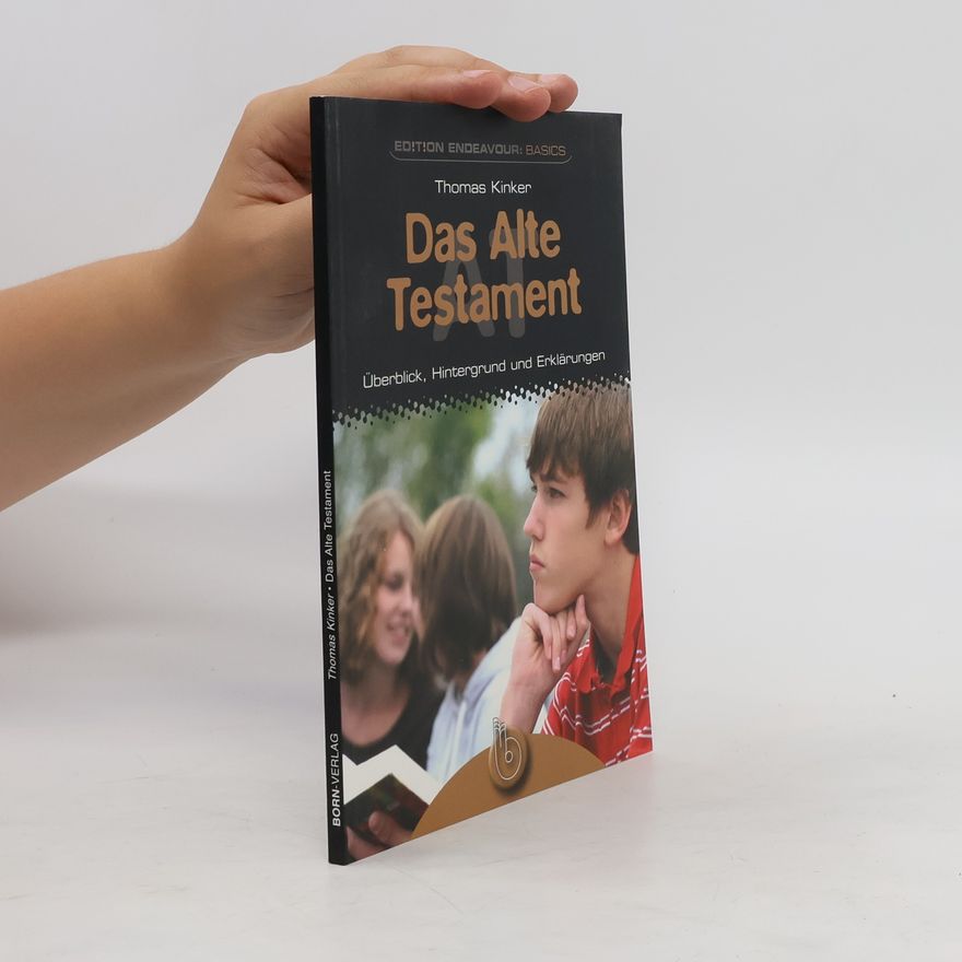 Thomas Kinker Das Alte Testament