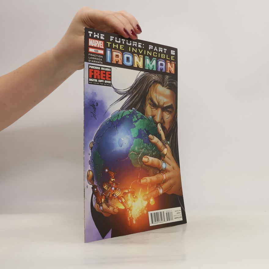 Collectif d'auteurs Iron Man: The Future Part 5. The Invincible. No. 525