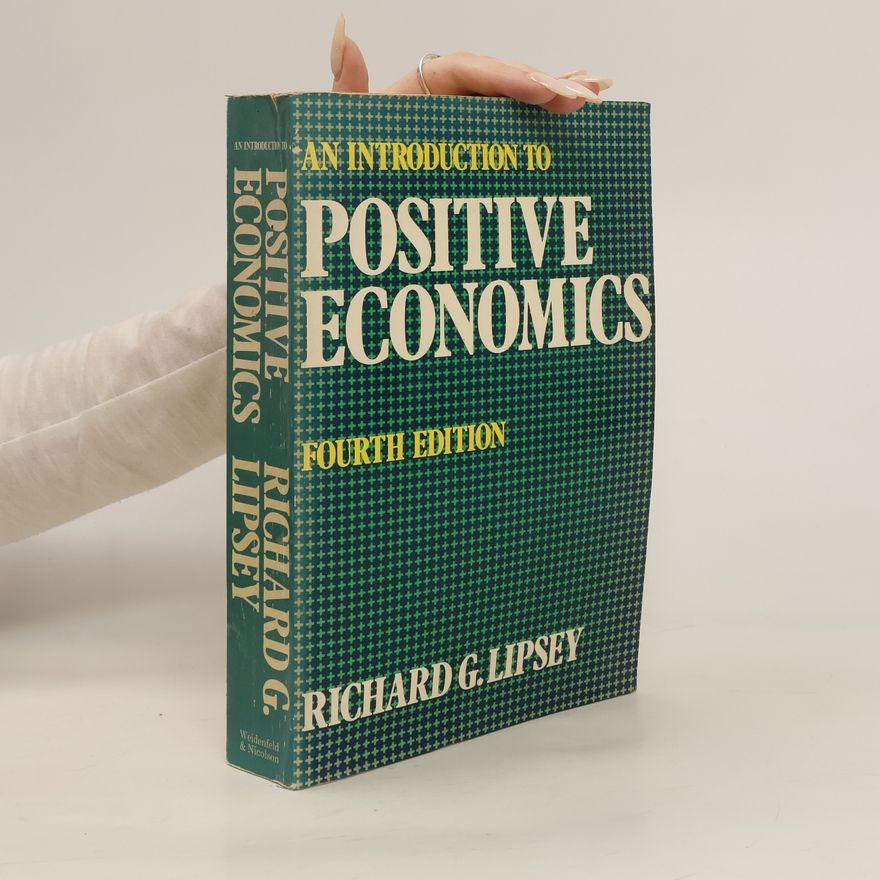 Richard Lipsey An Introduction to Positive Economics