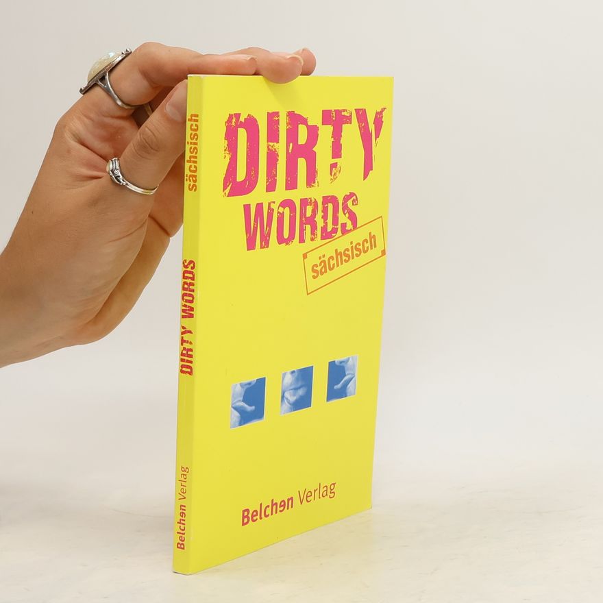 Tino Heeg Dirty Words sächsisch