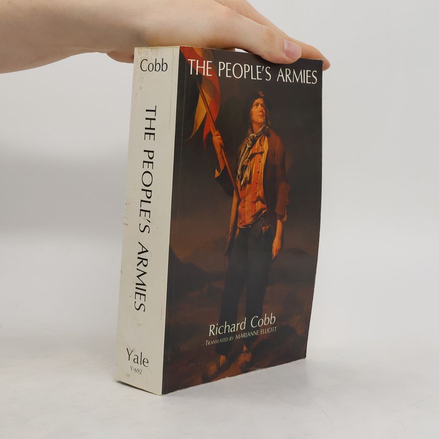 Richard Cobb The People's Armies