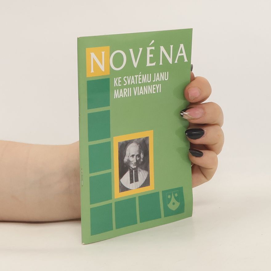 Pavel Sršeň Novéna ke svatému Janu Marii Vianneyi