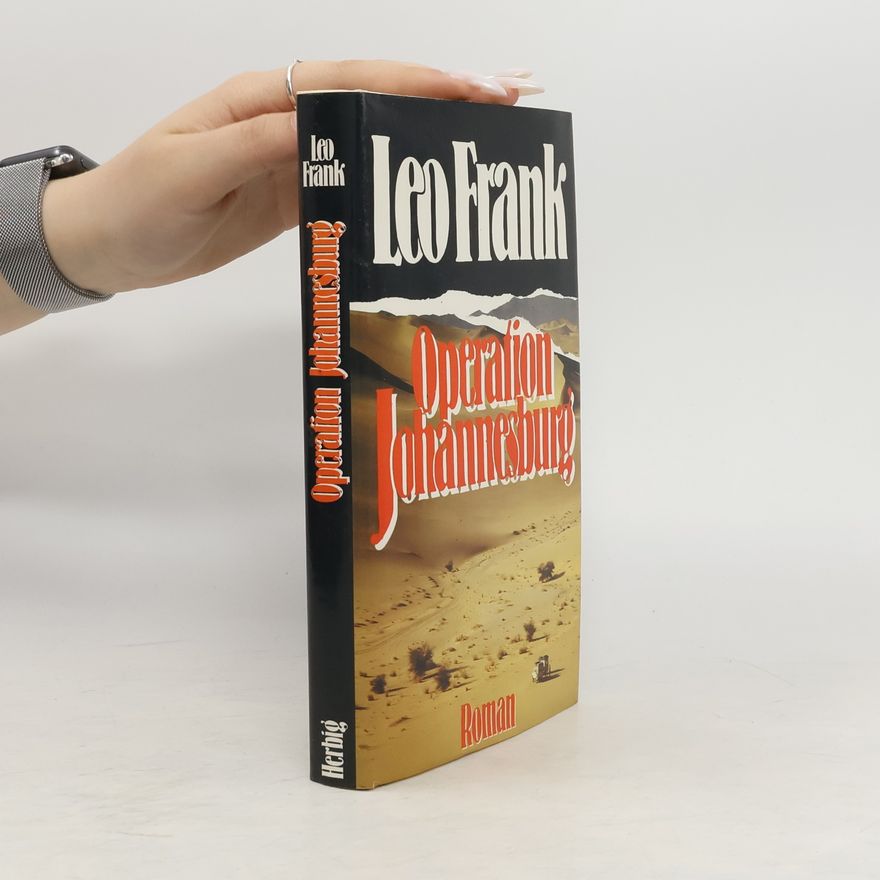 Leo Frank Operation Johannesburg