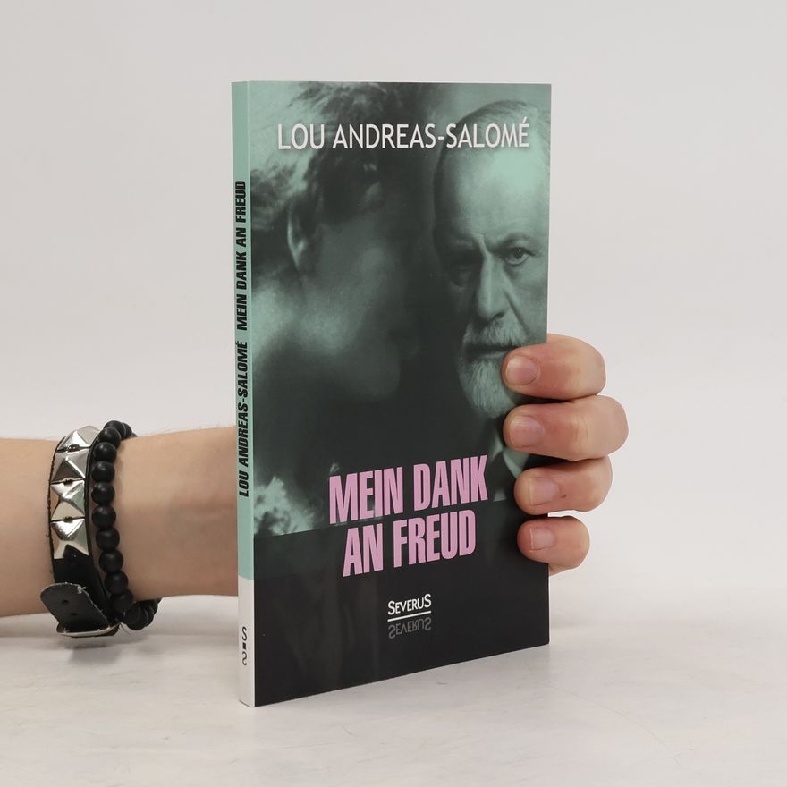 Lou Andreas-Salomé Mein Dank an Freud