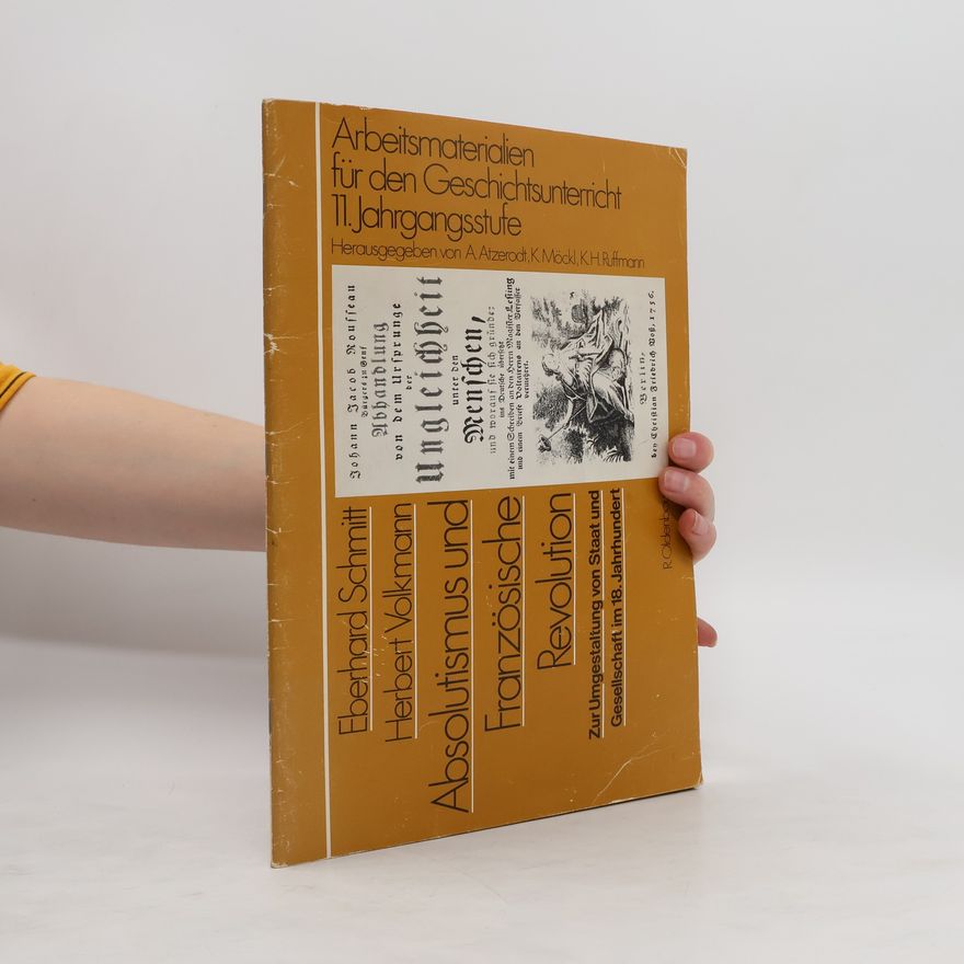 Autorenkollektiv Absolutismus und Französische Revolution
