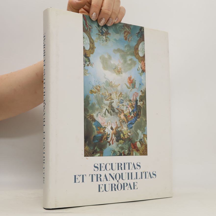 Marco Carassi Securitas et tranquillitas Europae