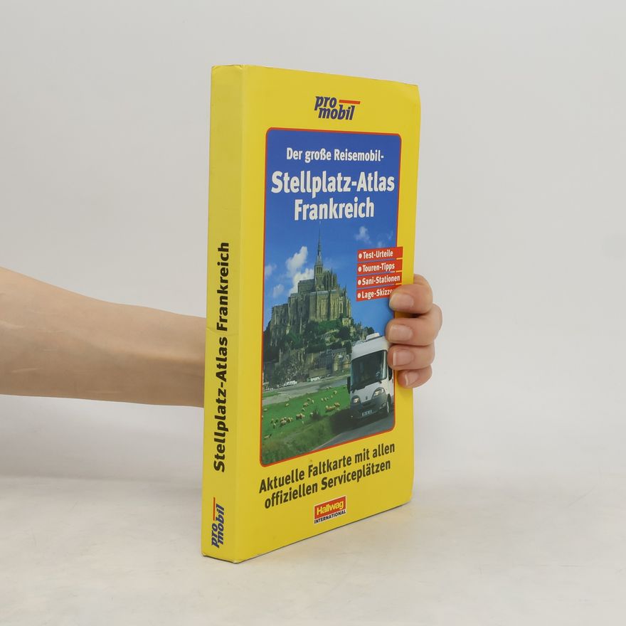 Various authors Der große Reisemobil- Stellplatz-Atlas Frankreich