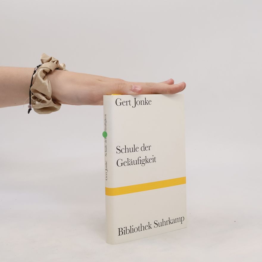 Gert Jonke Schule der Geläufigkeit
