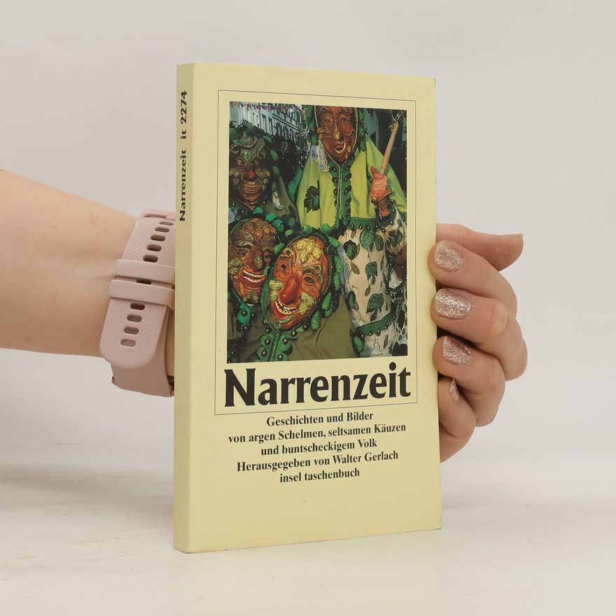 Walter Gerlach Narrenzeit