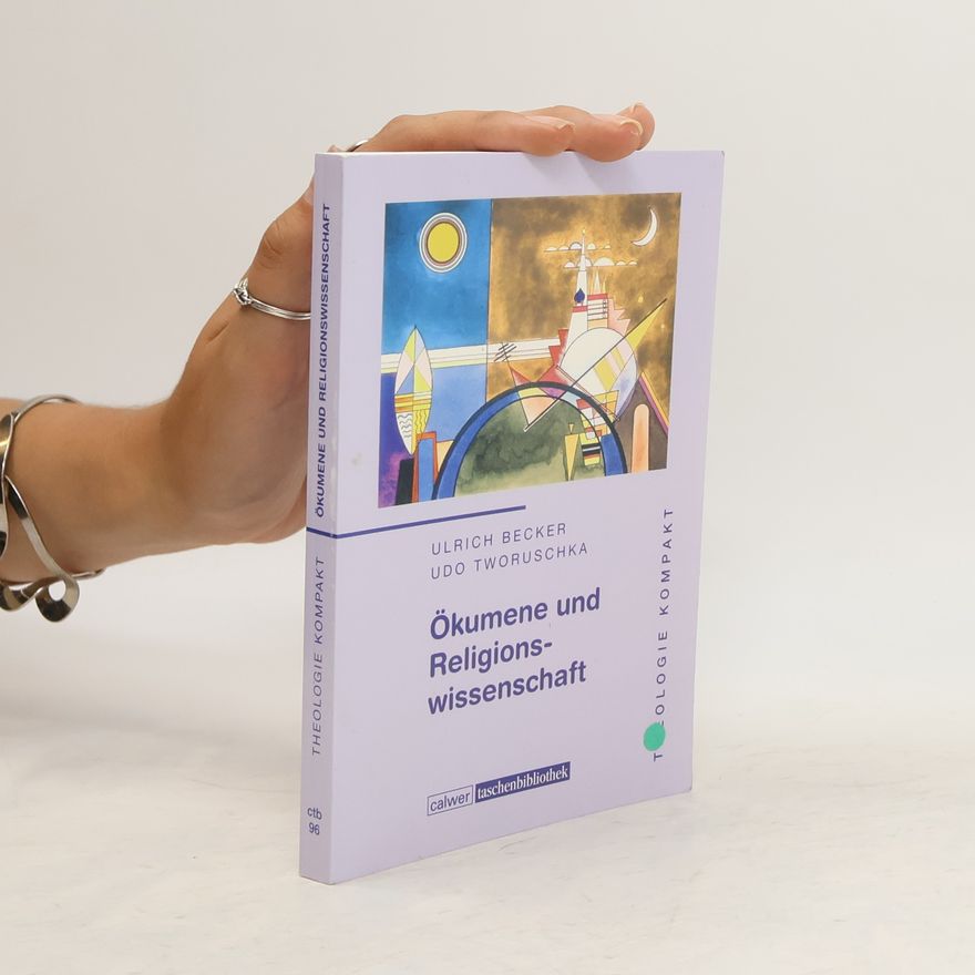 Ulrich Becker Ökumene und Religionswissenschaft