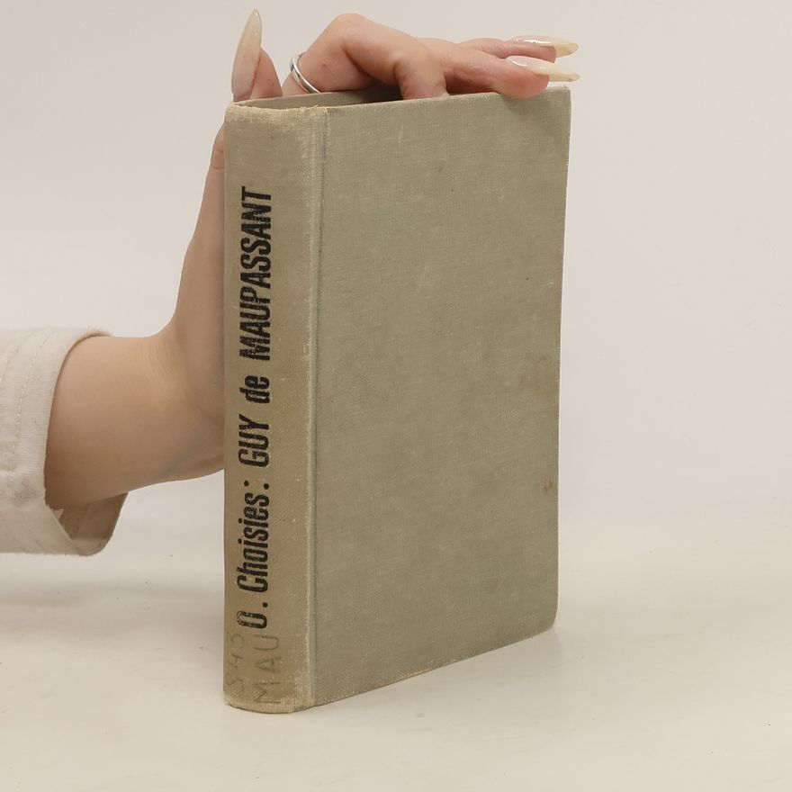 Guy de Maupassant Oeuvres choisies de Guy de Maupassant