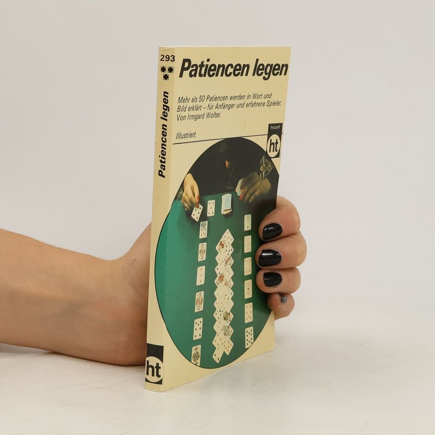 Irmgard Wolter-Rosendorf Patiencen legen