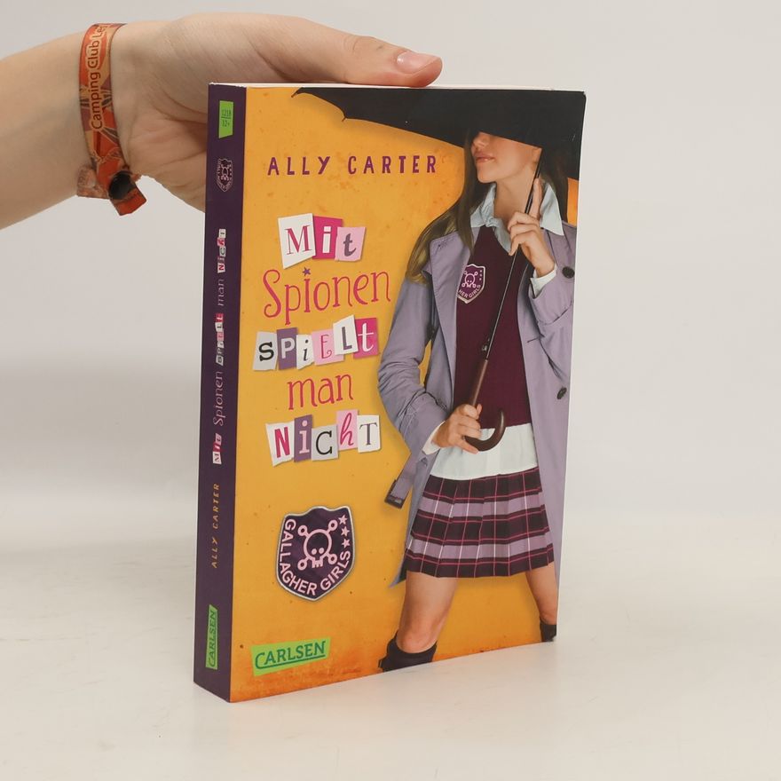 Ally Carter Mit Spionen spielt man nicht