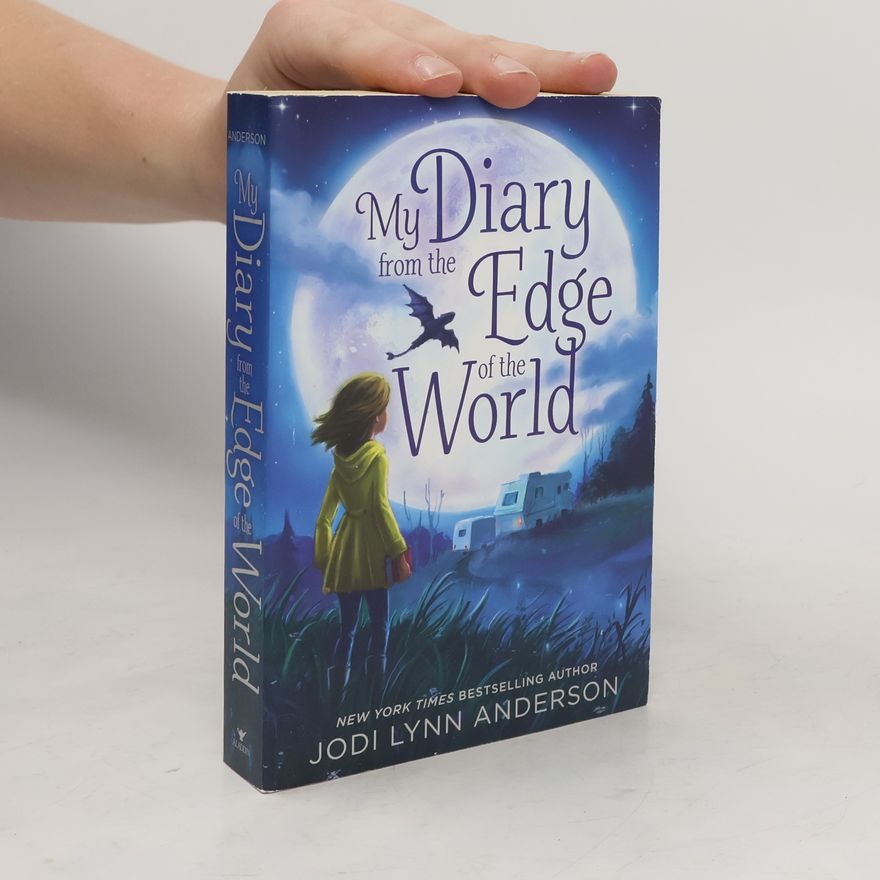 Jodi Lynn Anderson My Diary from the Edge of the World