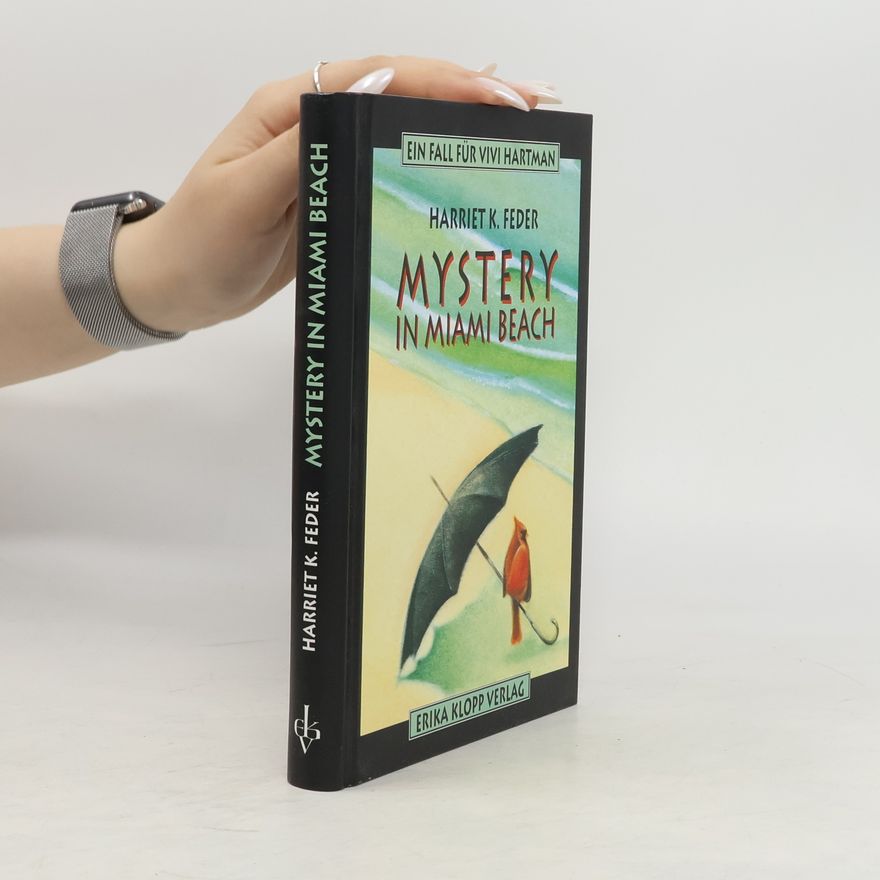 Harriet K. Feder Mystery in Miami Beach