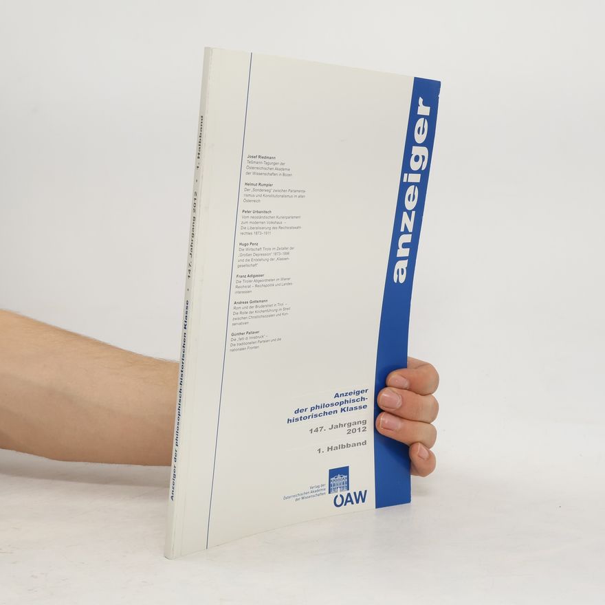 Various authors Anzeiger Der Philosophisch-Historischen Klasse 147. Jahrgang 2012, 1. Halbband
