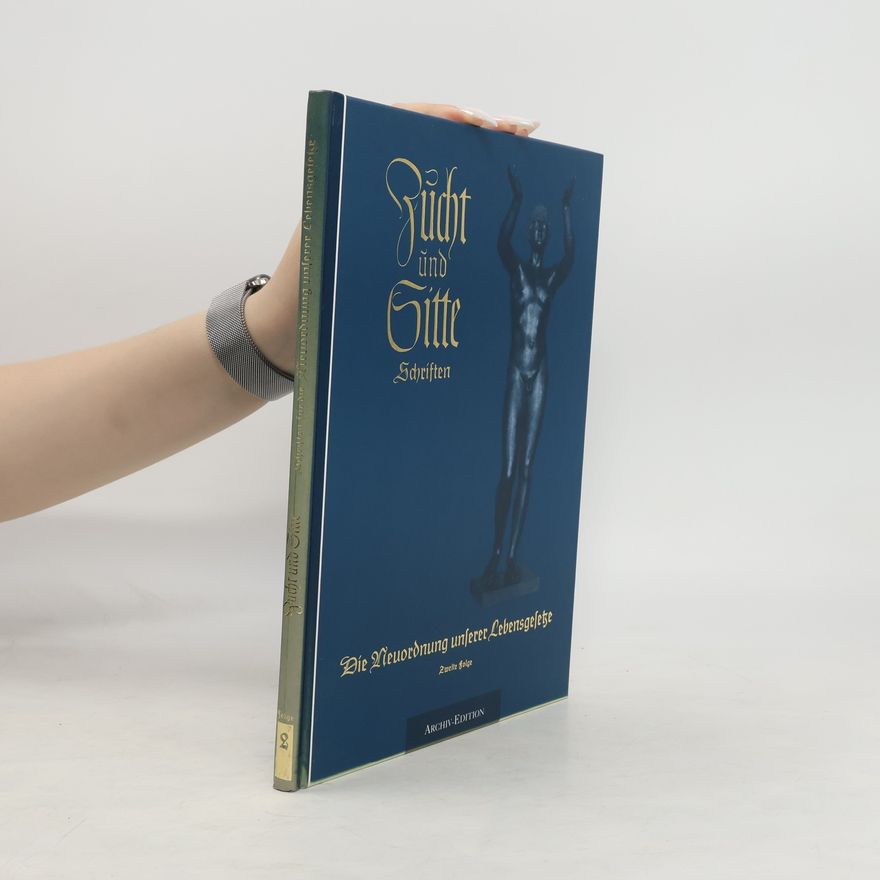 Autorenkollektiv Zucht und Sitte Schriften 2