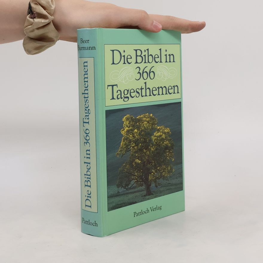 Ernst Burmann Die Bibel in 366 Tagesthemen (Pattloch)