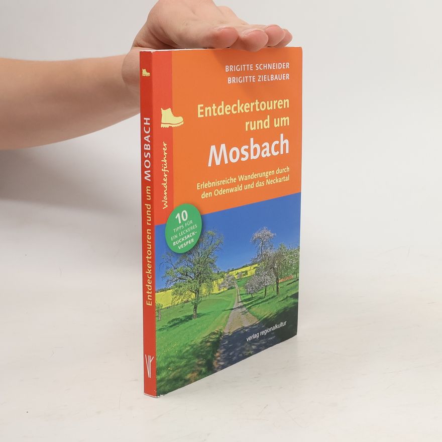 Brigitte Schneider Entdeckertouren rund um Mosbach
