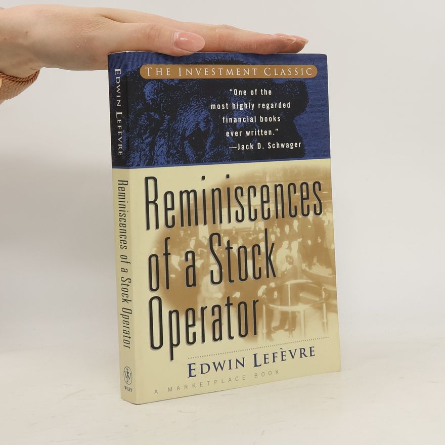 Edwin Lefèvre Reminiscences of a Stock Operator