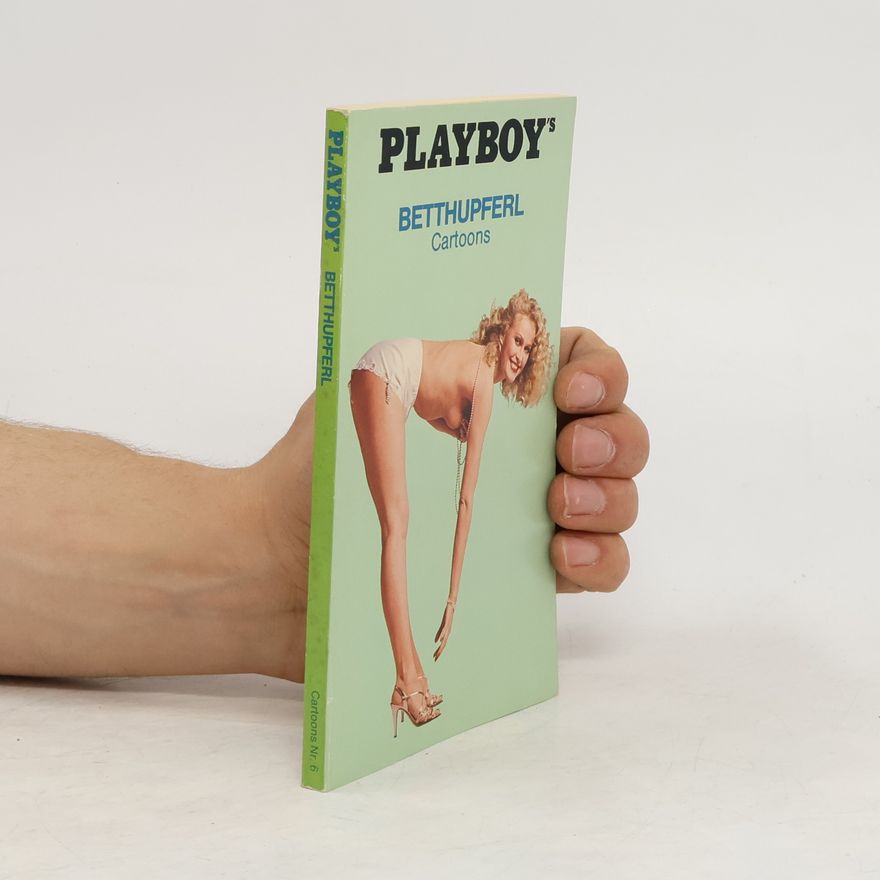 Autorenkollektiv Playboy's Betthupferl