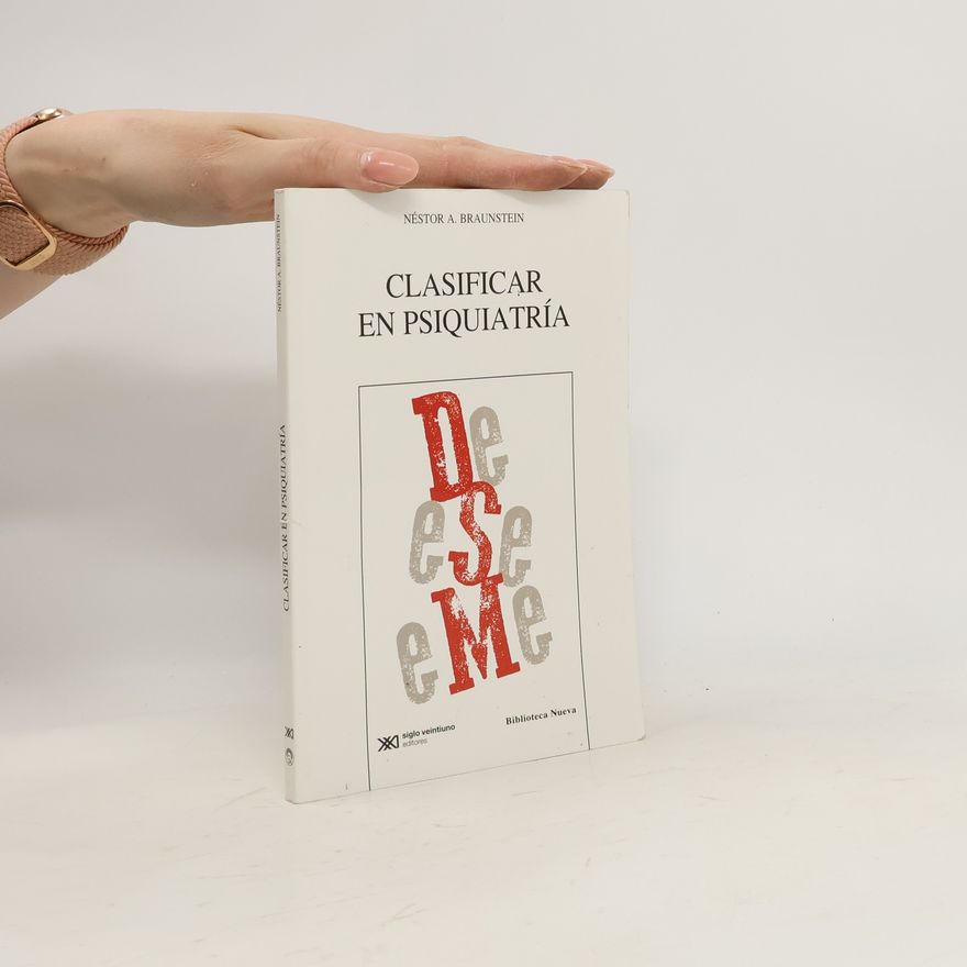 Néstor A. Braunstein Clasificar en psiquiatría